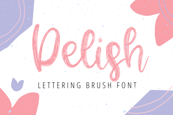 Delish Font: A Playful Handwritten Typeface for Digital Design