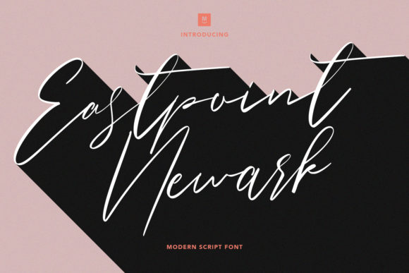 Eastpoint Newark: A Script Font for Real Projects