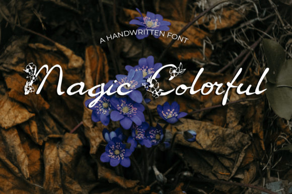 Magic Colorful: A Handwritten Typeface for Modern Web Design