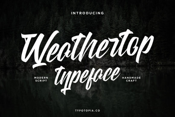 Weathertop: A Handwritten Font for Modern Web Design